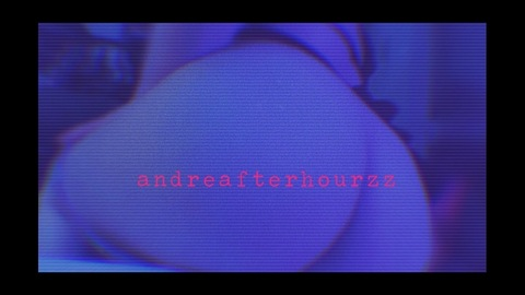 Video leaks andreafterhourzz