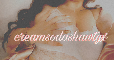 Video leaks creamsodashawtyx