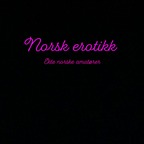 norskerotikk (Norsk erotikk Top 10%) OnlyFans content 

 profile picture
